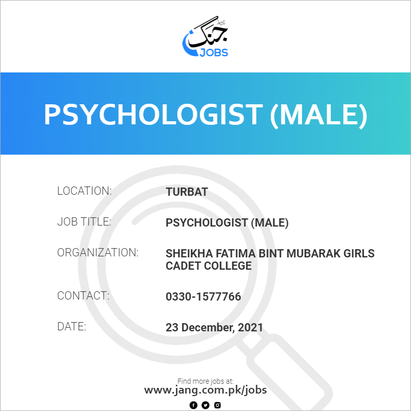 Psychologist (male) Job Sheikha Fatima Bint Mubarak Girls Cadet