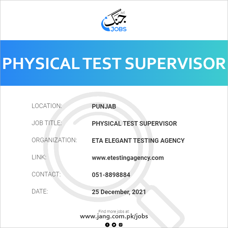 Physical Test Supervisor