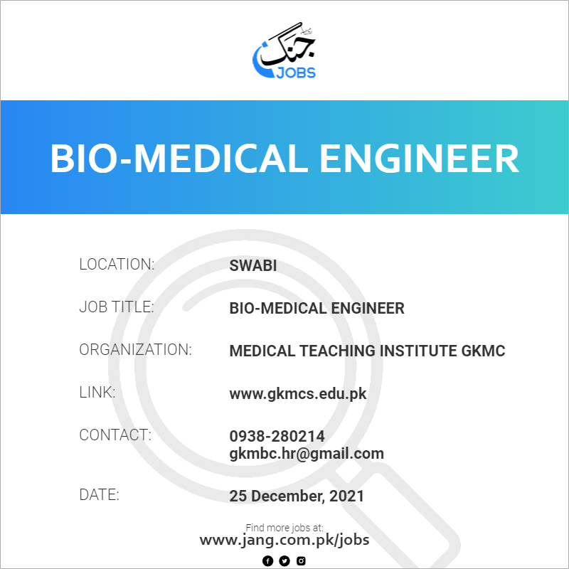 Bio-Medical Engineer