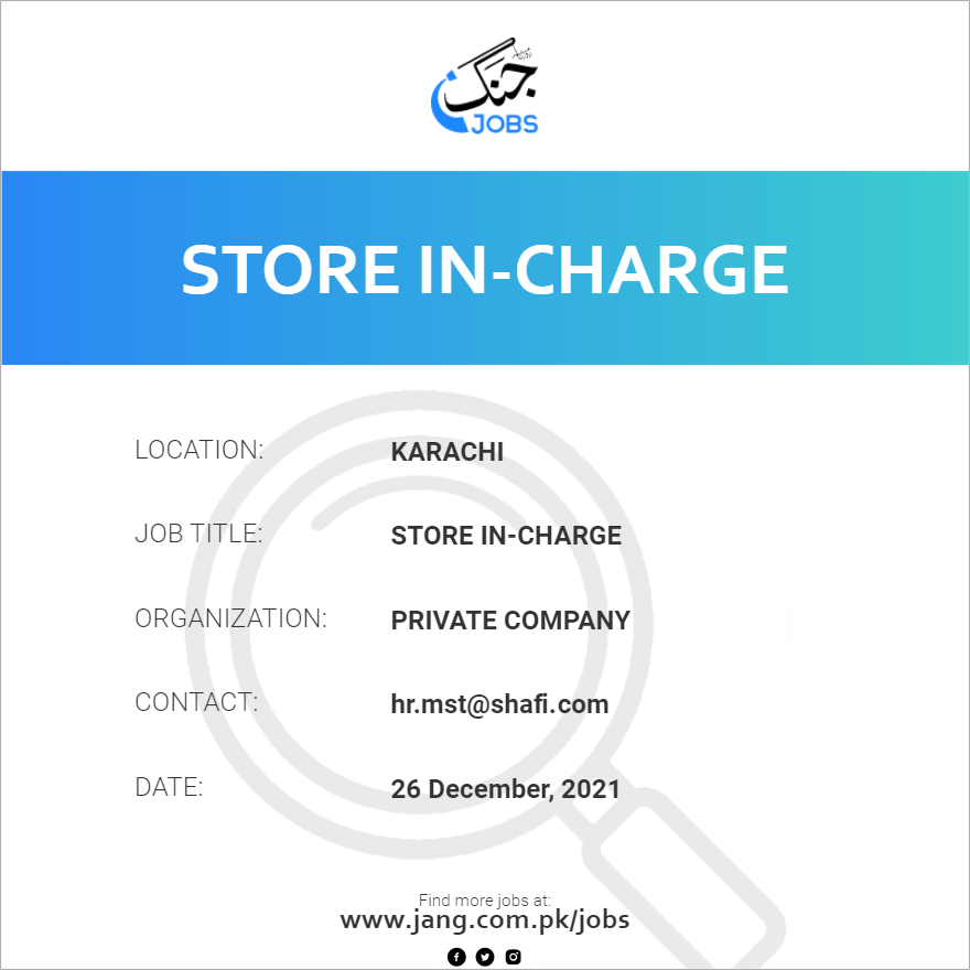 store-in-charge-job-private-company-jobs-in-karachi-31931