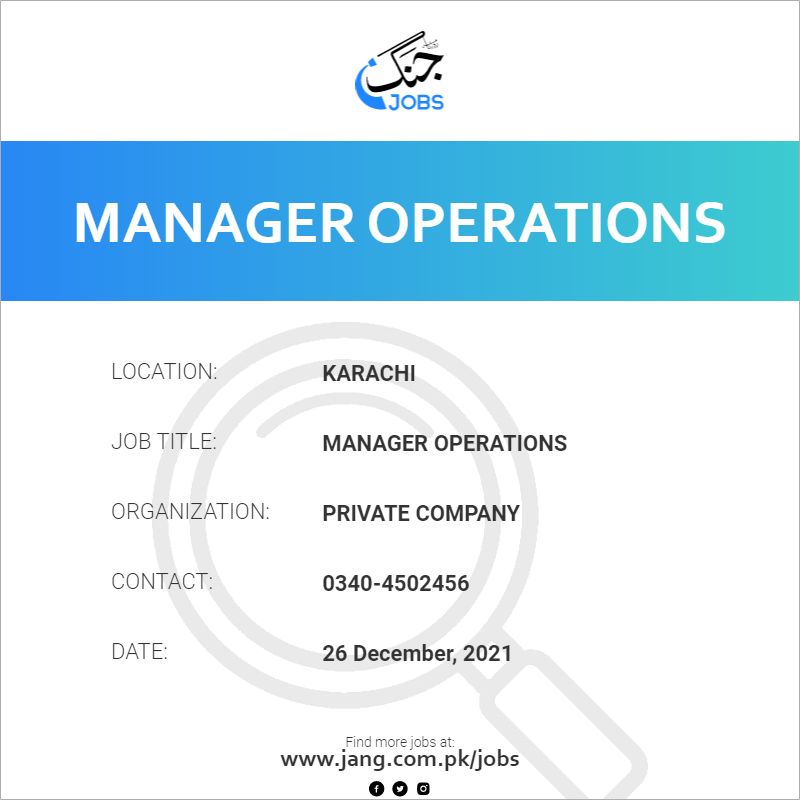 manager-operations-job-private-company-jobs-in-karachi-32023