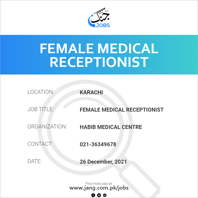 Female Medical Receptionist 