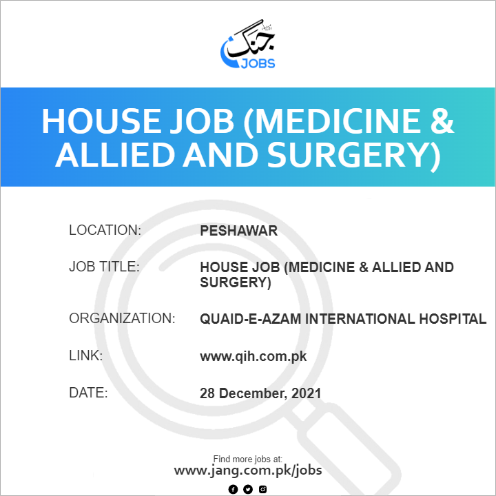 House Job (Medicine & Allied and Surgery) 