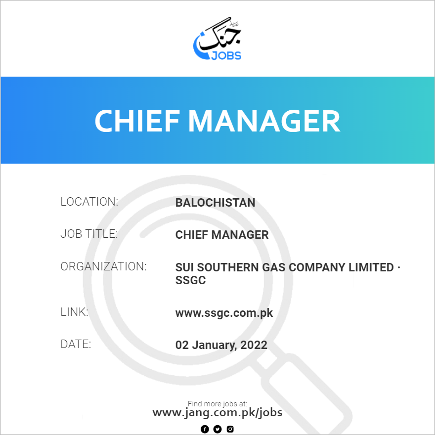 chief-manager-job-sui-southern-gas-company-limited-ssgc-jobs-in