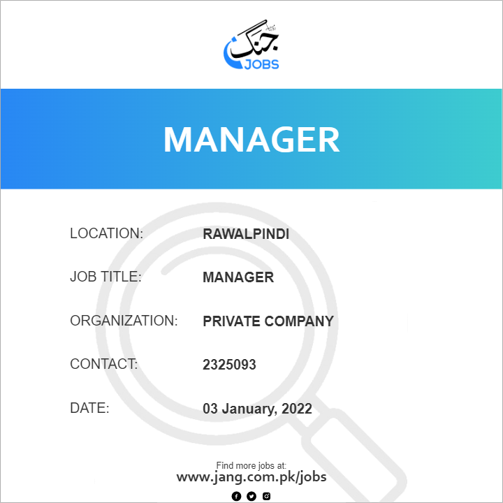 manager-job-private-company-jobs-in-rawalpindi-32739