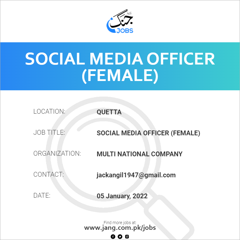 Social Media Officer (Female)