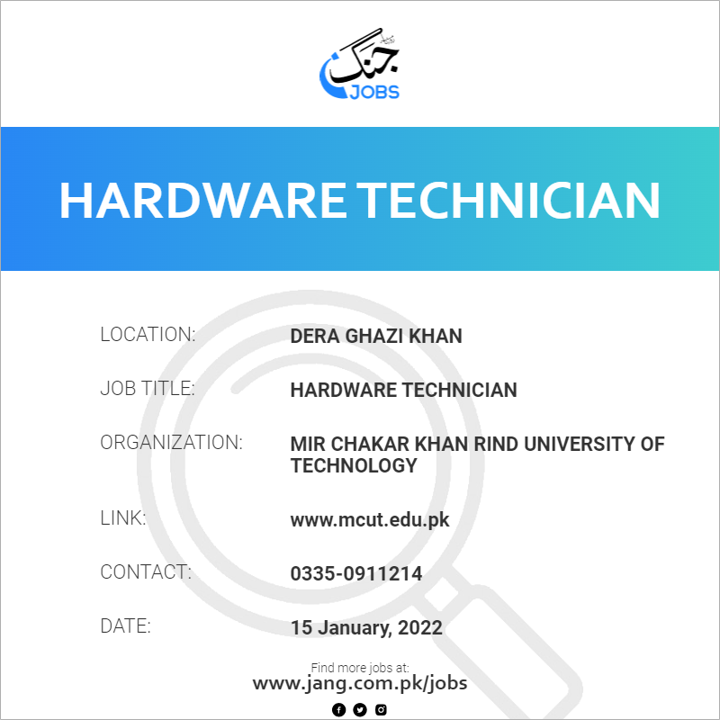 hardware-technician-job-mir-chakar-khan-rind-university-of-technology