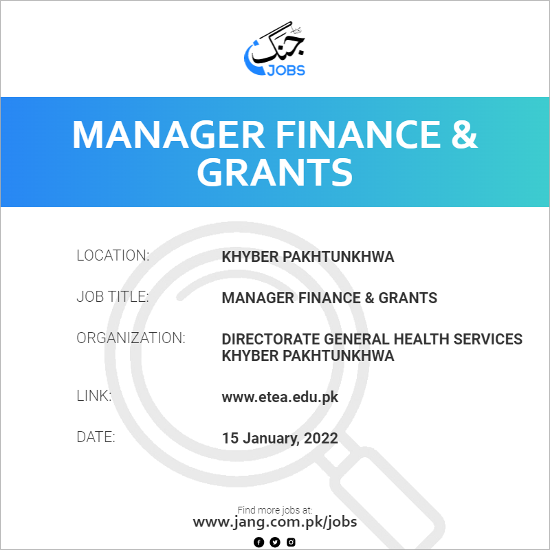 Manager Finance & Grants