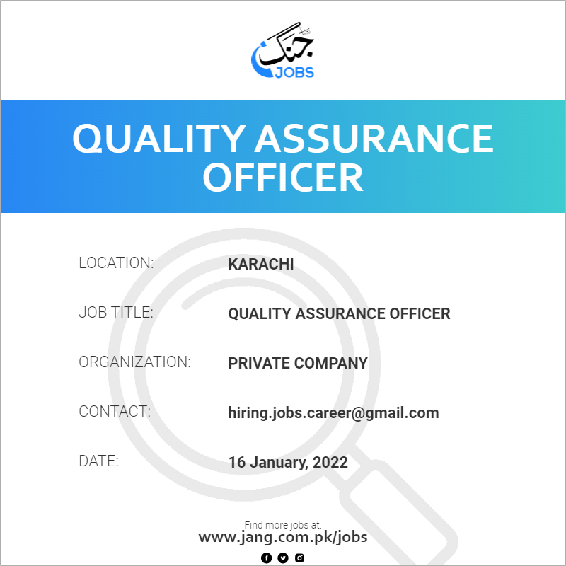 quality-assurance-officer-job-private-company-jobs-in-karachi-33783