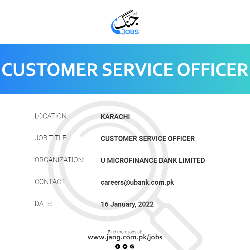 Customer Service Officer Job U Microfinance Bank Limited Jobs In 