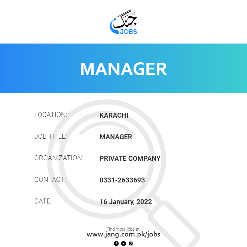 manager-job-private-company-jobs-in-karachi-33926