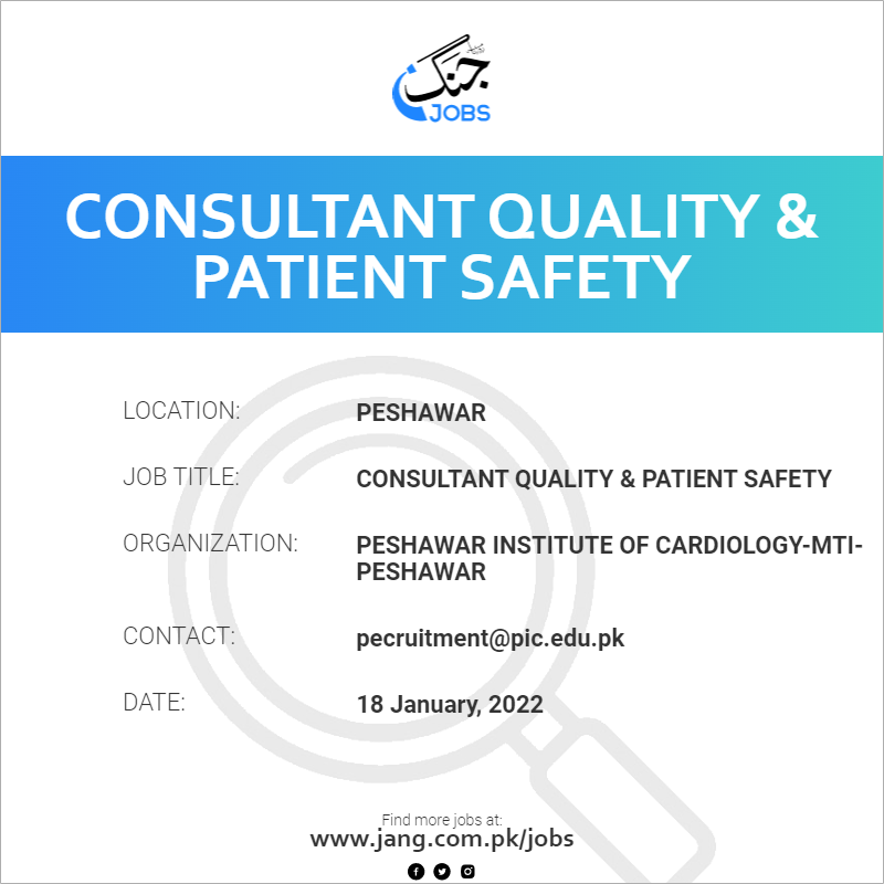 Consultant Quality & Patient Safety