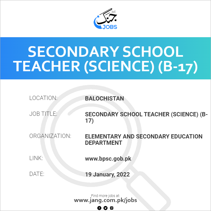 Secondary School Teacher (Science) (B-17)