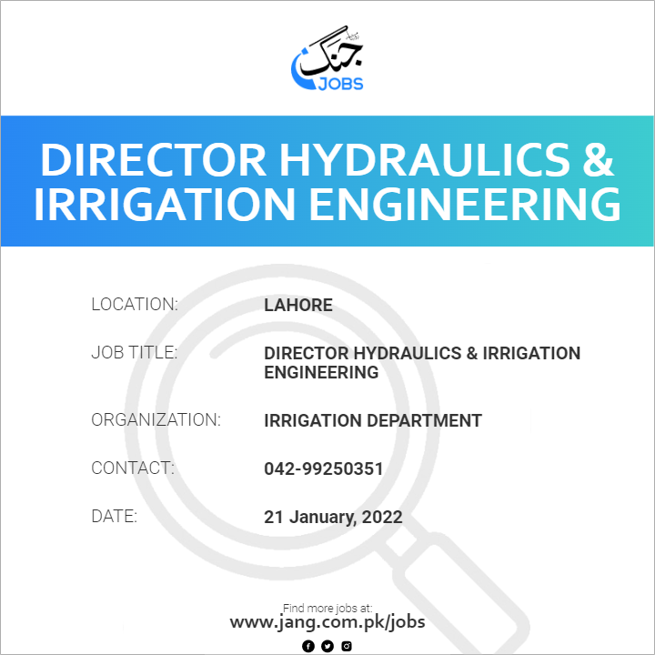 Director Hydraulics & Irrigation Engineering Job Irrigation
