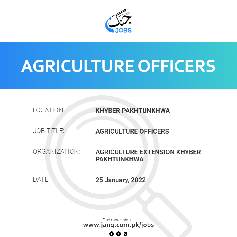 Agriculture Officers 