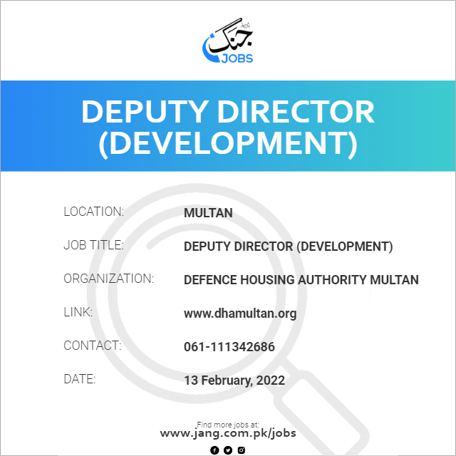 Deputy Director (Development)