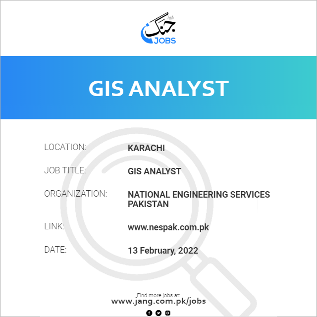 gis-analyst-job-national-engineering-services-pakistan-jobs-in