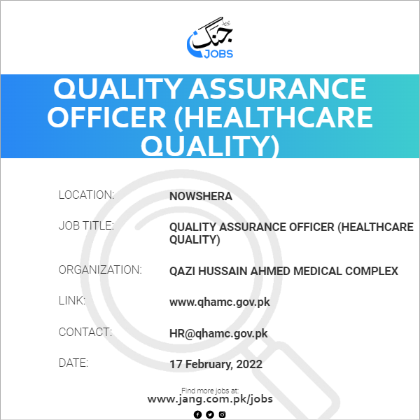 Quality Assurance Officer (Healthcare Quality)