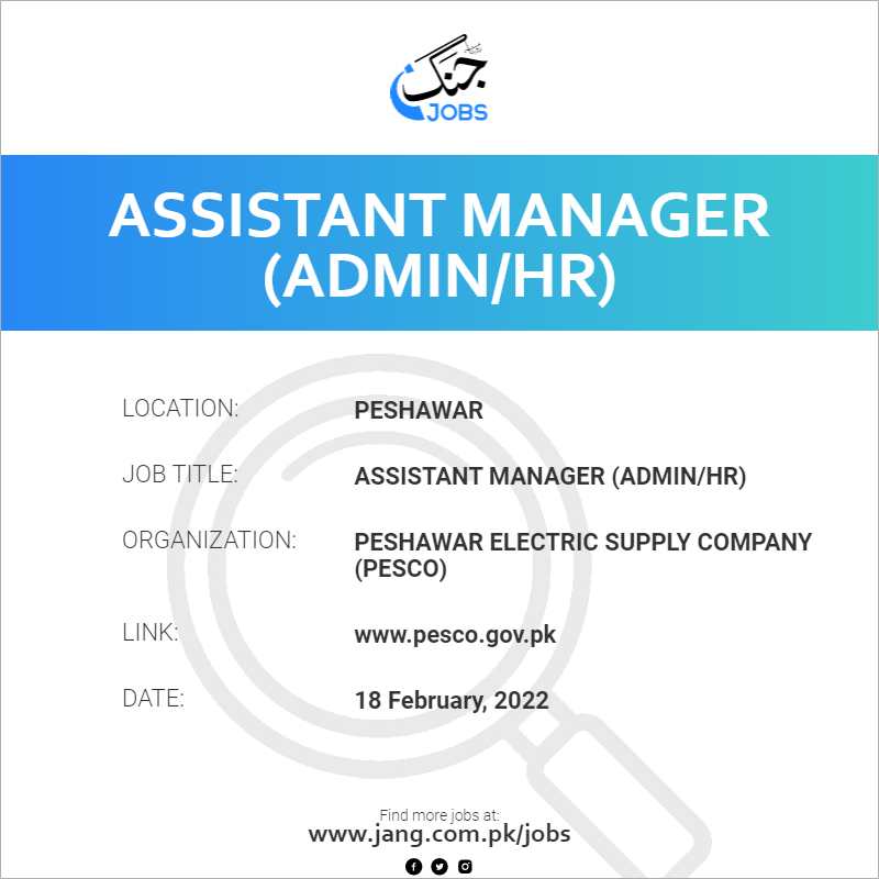 Assistant Manager (Admin/HR)