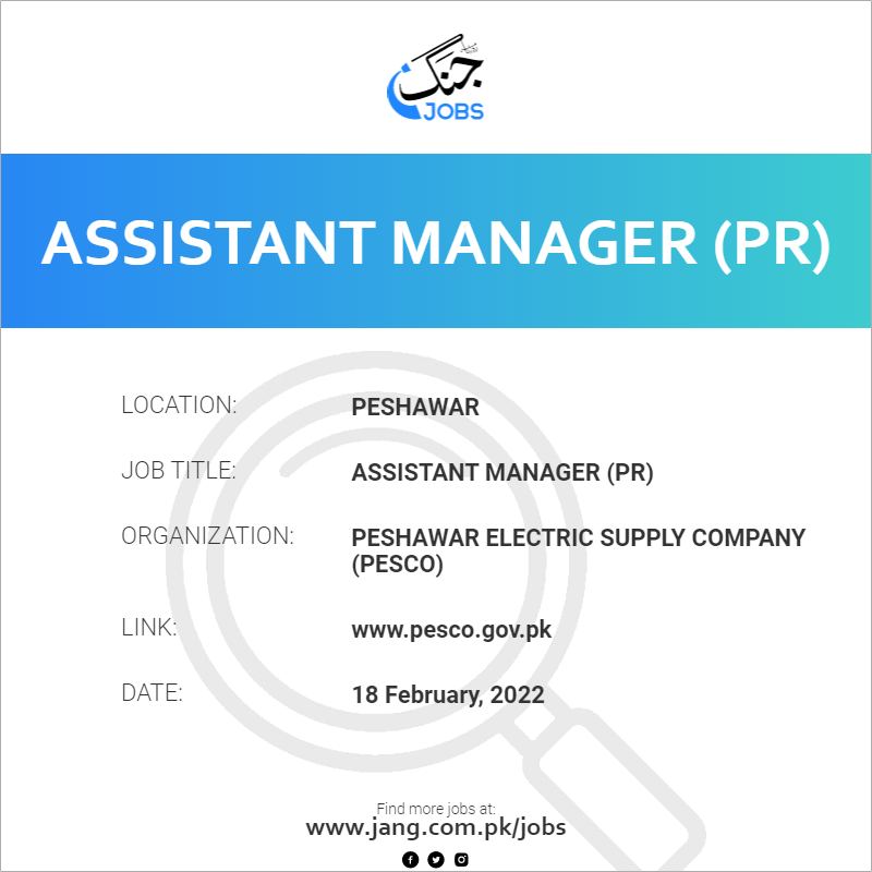 Assistant Manager (PR)