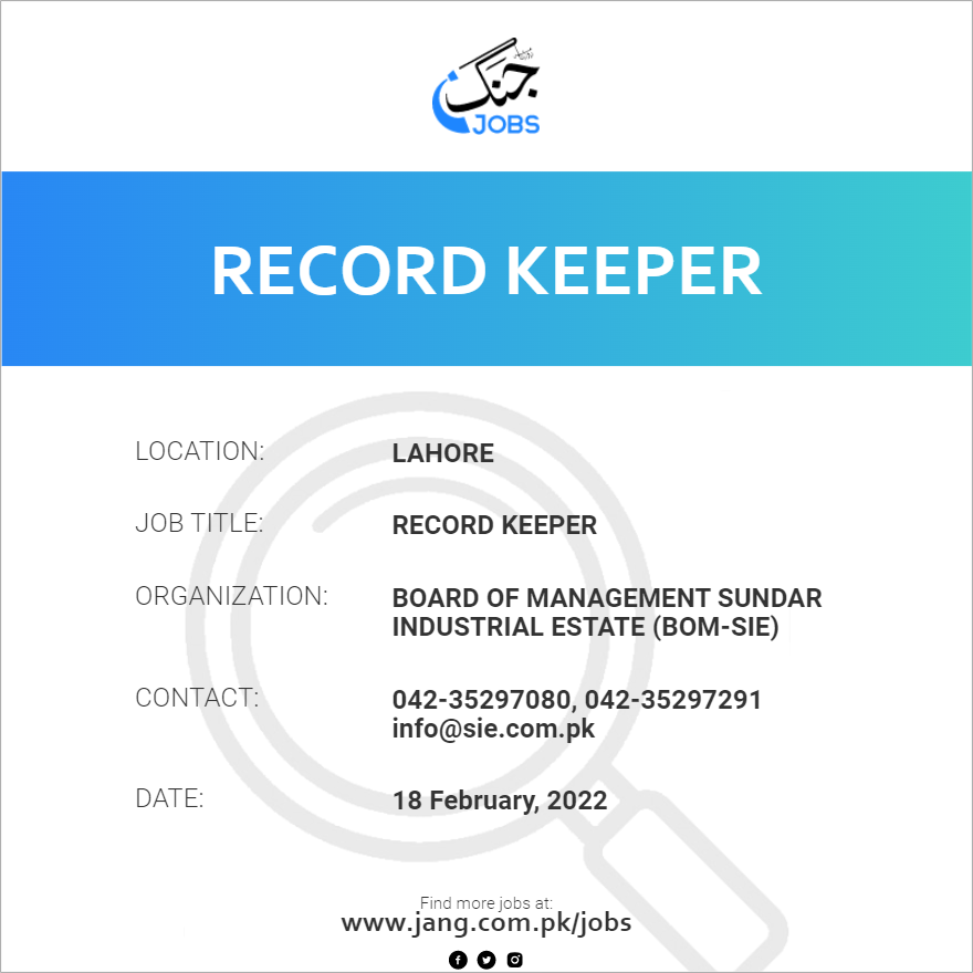 Record Keeper Job Board Of Management Sundar Industrial Estate (bom