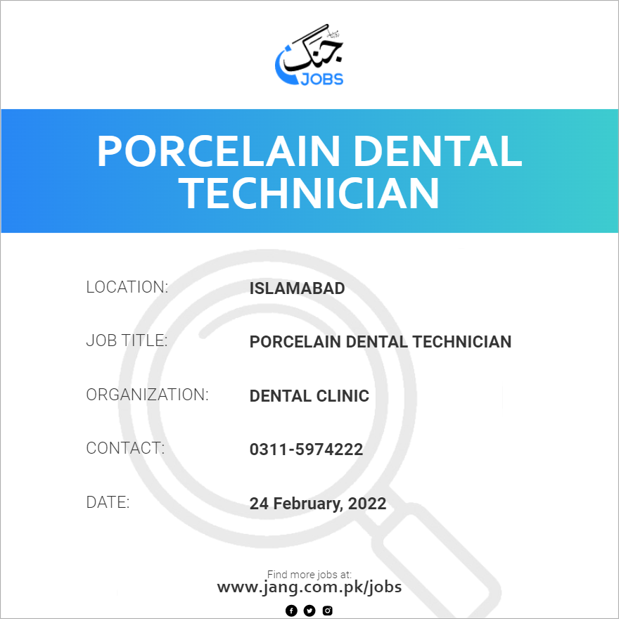 Porcelain Dental Technician