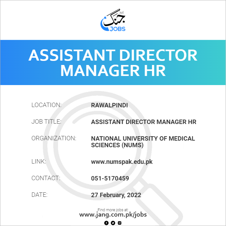 assistant-director-manager-hr-job-national-university-of-medical