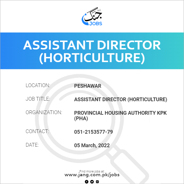 Assistant Director (Horticulture)