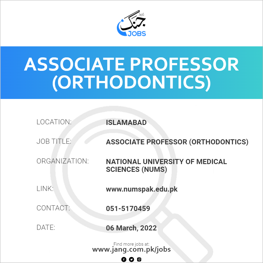 Associate Professor (orthodontics) Job National University Of Medical