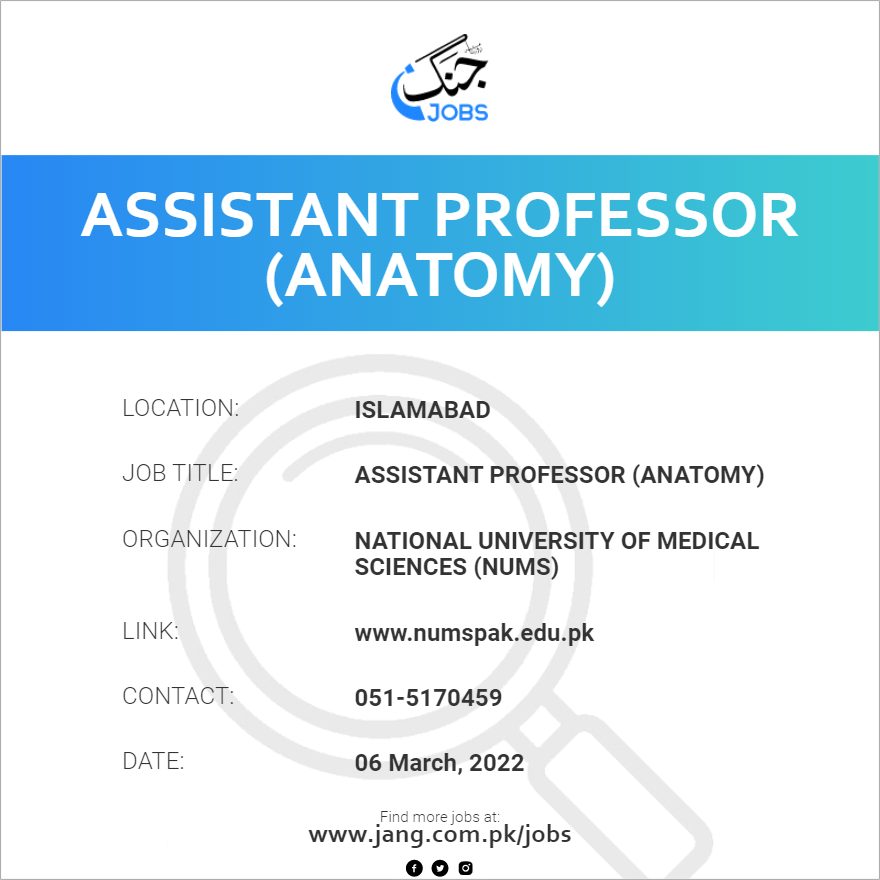 Assistant Professor (anatomy) Job National University Of Medical