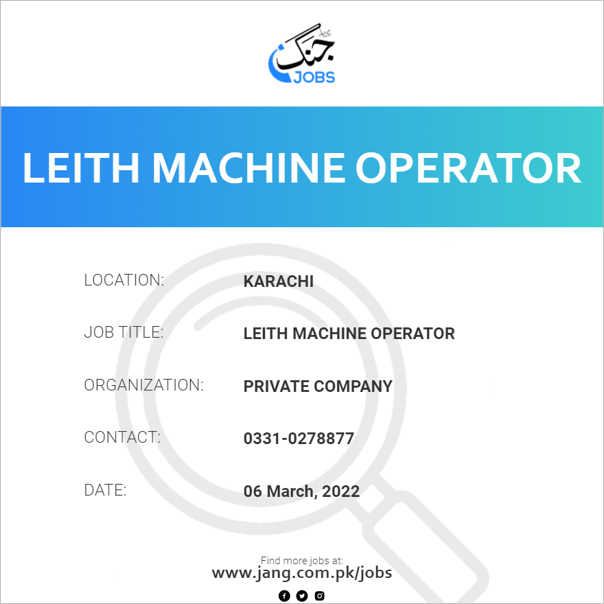 Leith Machine Operator 