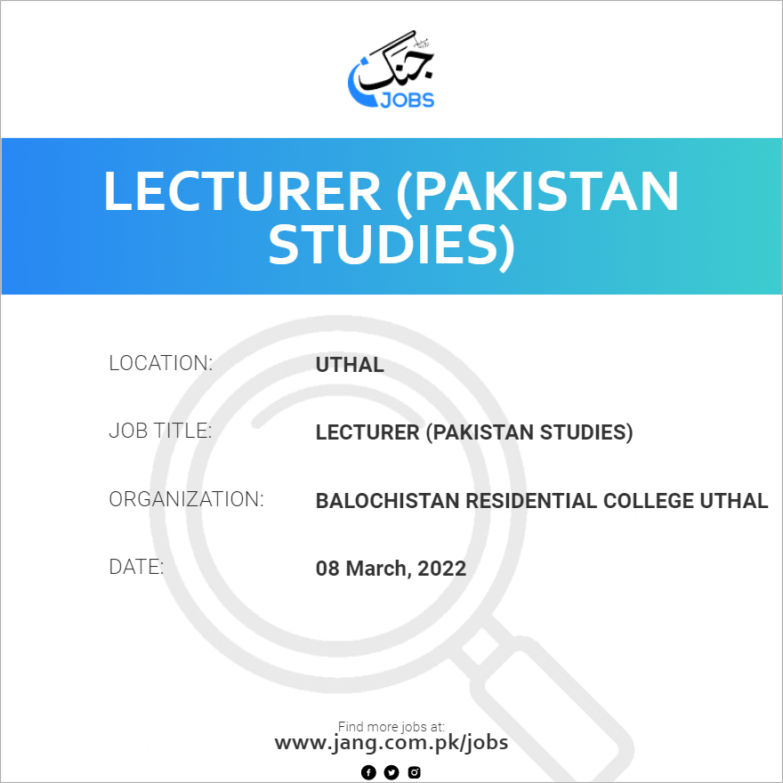 Lecturer (Pakistan Studies)
