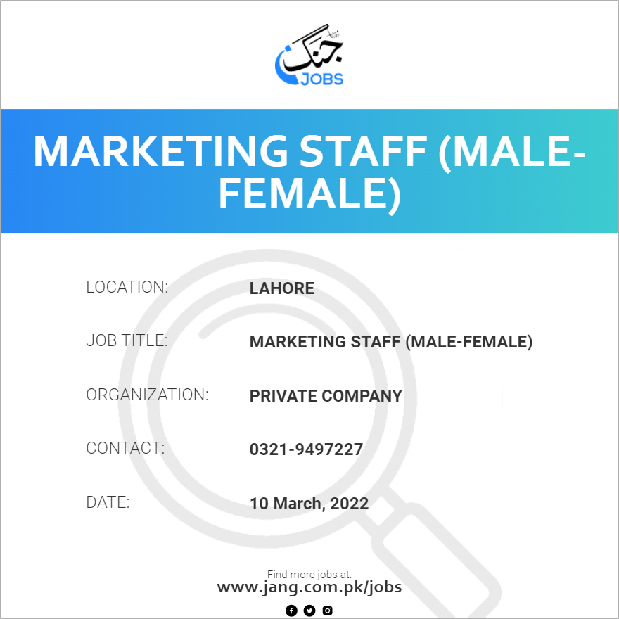 Marketing Staff (Male-Female)