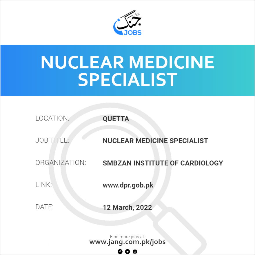 Nuclear Medicine Specialist