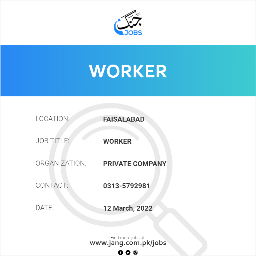 worker-job-private-company-jobs-in-faisalabad-38854