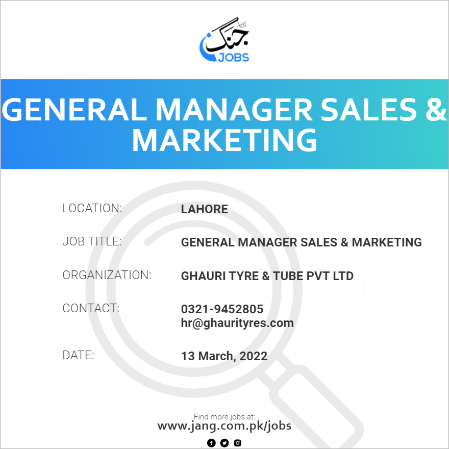 General Manager Sales Marketing Job Description