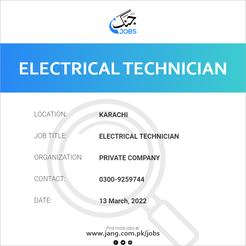 electrical-technician-job-private-company-jobs-in-karachi-39066