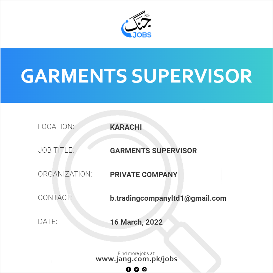 Garments Supervisor Job Private Company Jobs in Karachi 39165