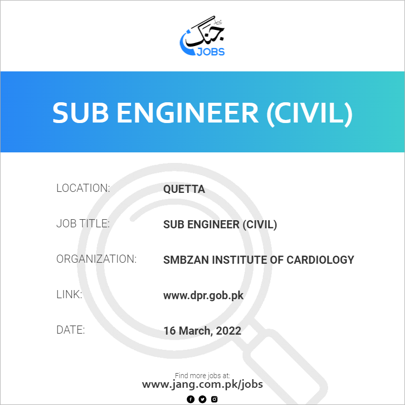 sub-engineer-civil-job-smbzan-institute-of-cardiology-jobs-in