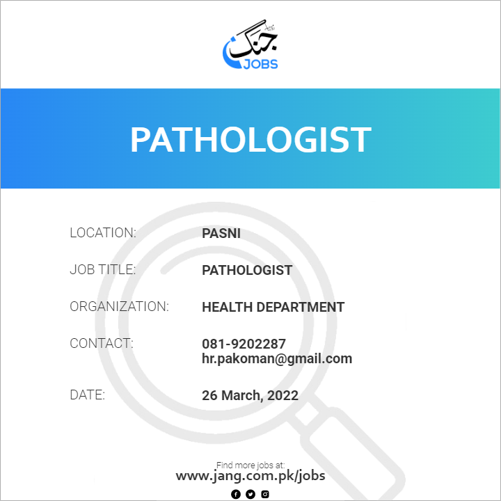 pathologist-job-health-department-jobs-in-pasni-39808