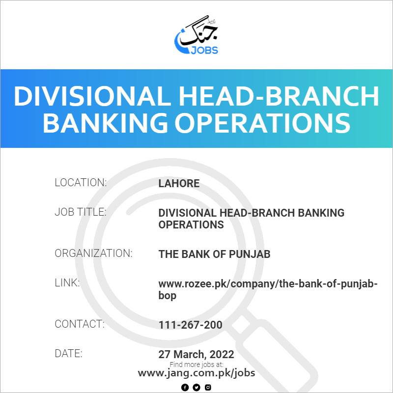 Divisional Head-Branch Banking Operations