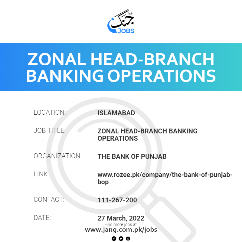 Zonal Head-Branch Banking Operations