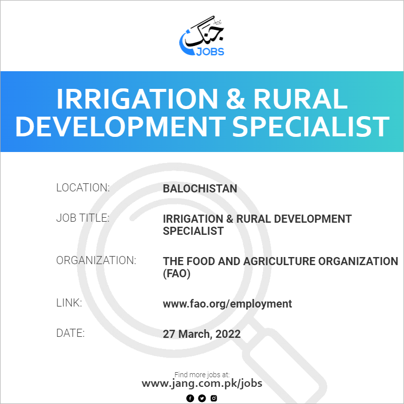 Irrigation & Rural Development Specialist
