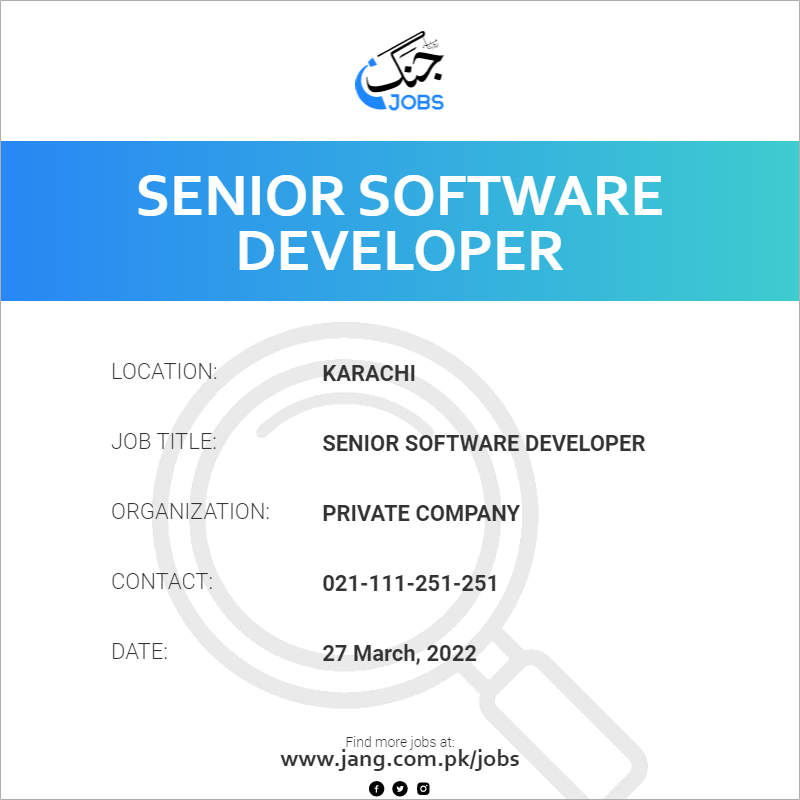 senior-software-developer-job-private-company-jobs-in-karachi-39902