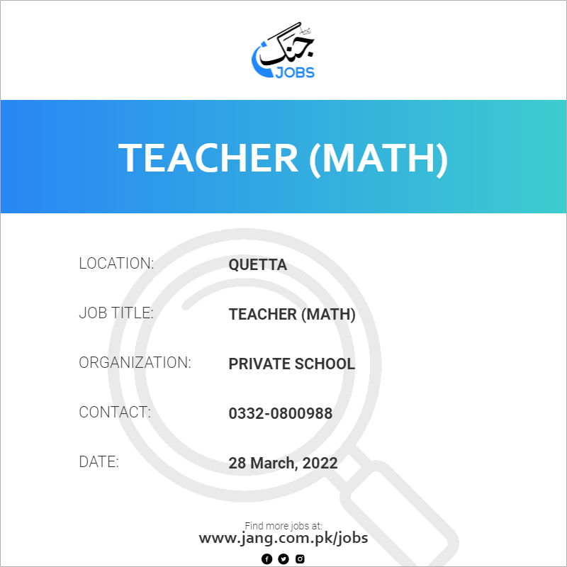 Teacher Math Job Private School Jobs In Quetta 40023   40023 123307 Card 