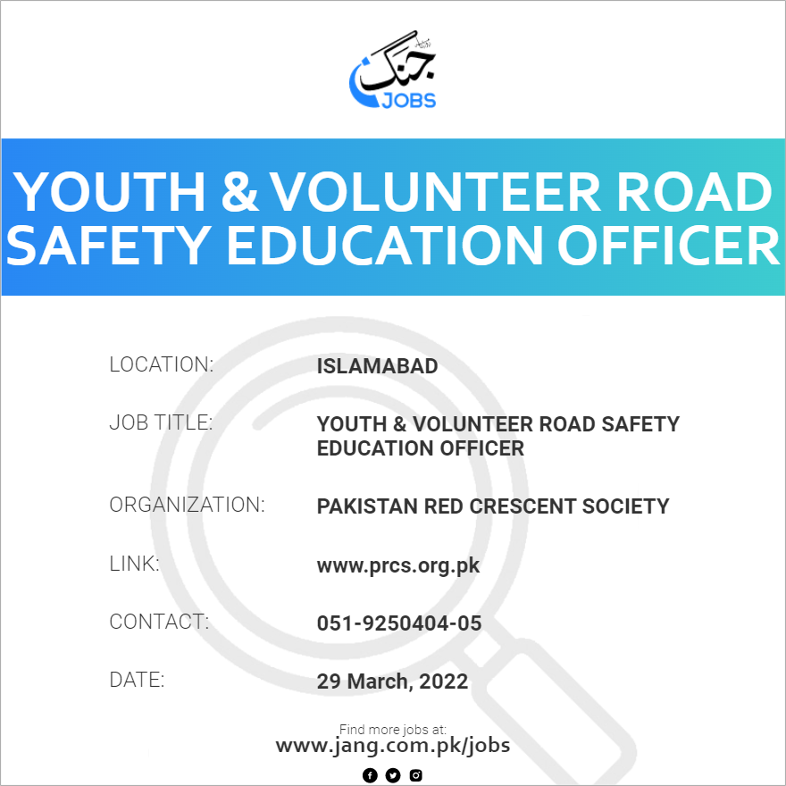 Youth & Volunteer Road Safety Education Officer