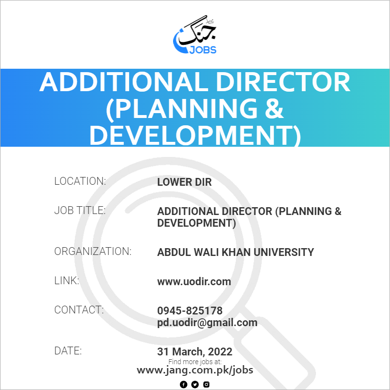 Additional Director (Planning & Development)