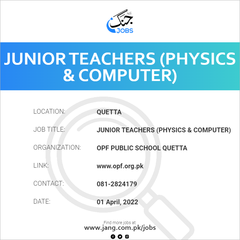 Junior Teachers (Physics & Computer)