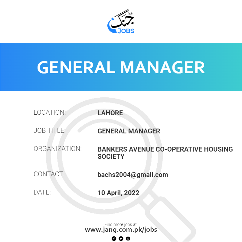 general-manager-job-bankers-avenue-co-operative-housing-society