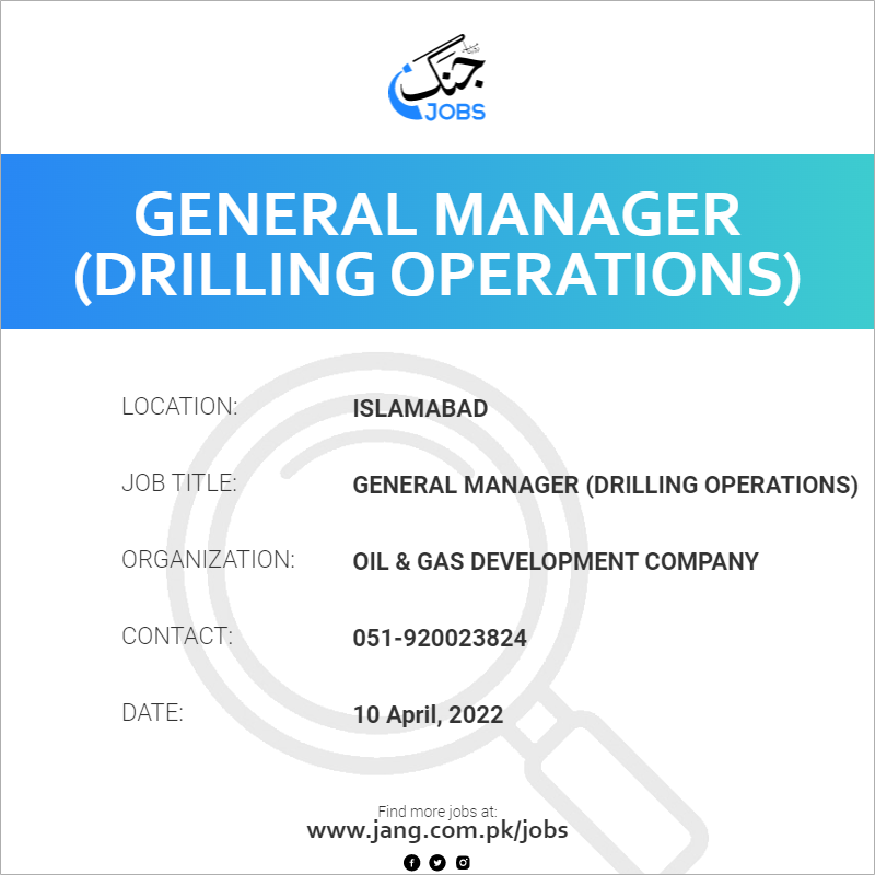 general-manager-drilling-operations-job-oil-gas-development